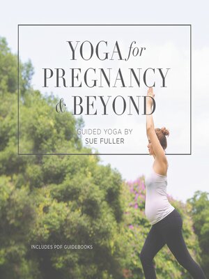 Yoga for Pregnancy and Beyond - Audiobook